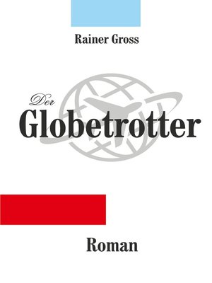 cover image of Der Globetrotter